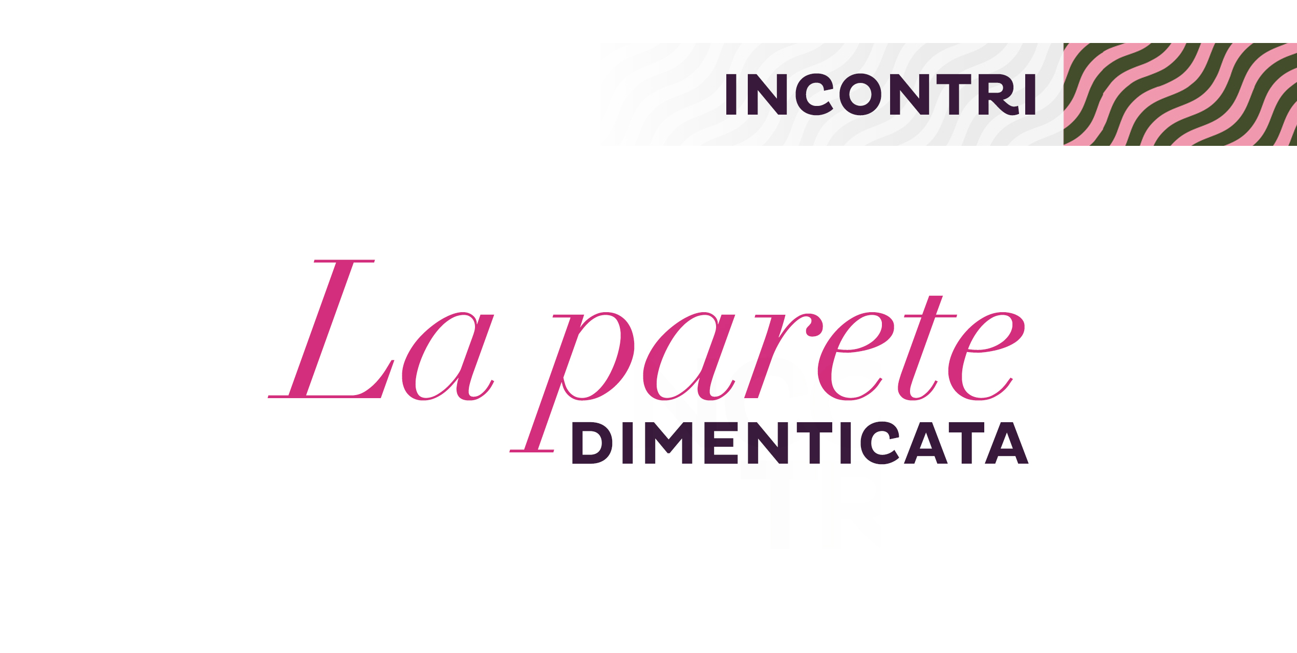 La parete dimenticata